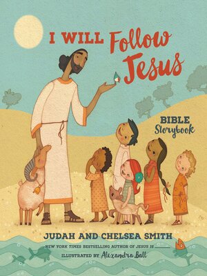 cover image of I Will Follow Jesus Bible Storybook
